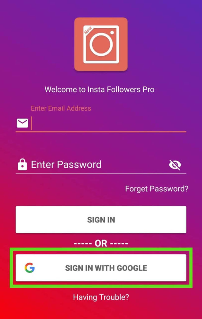 Signup your Google Account In Instagram Auto Liker App